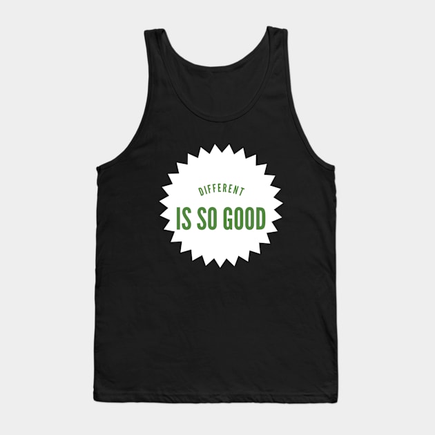 DIfferent Is So Good | Unity | Mental Health Matters Tank Top by SPOKN